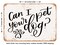 DECORATIVE METAL SIGN - Can I Pet Your Dog - Vintage Rusty Look